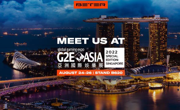 BETER将参加8月24日在新加坡举行的亚洲G2E博览会 BETER将参加8月24日在新加坡举行的亚洲G2E博览会
