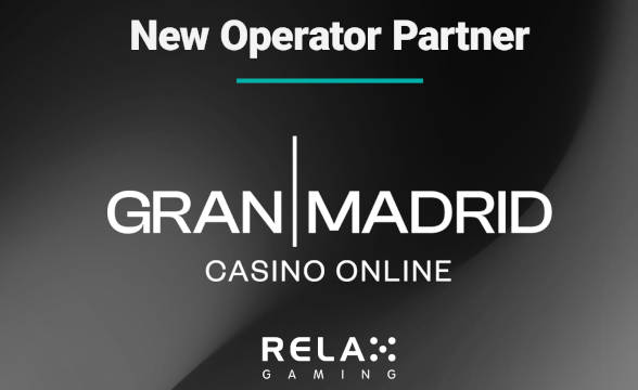 Relax Gaming与Gran Madrid签署内容合作协议