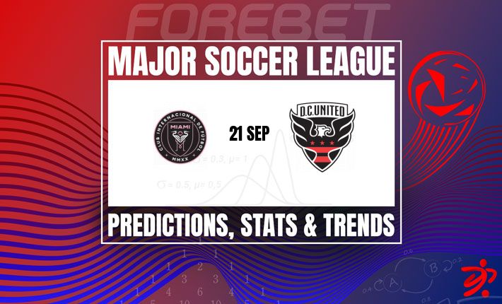 迈阿密国际CF与华盛顿特区联队将在切斯体育场展开势均力敌的较量