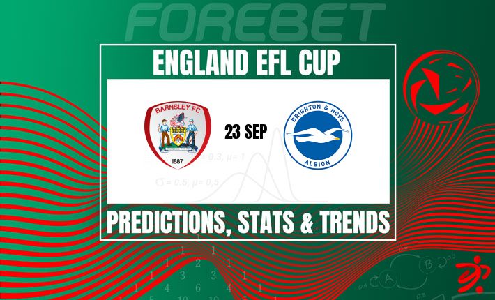 布莱顿锋芒毕露对阵巴恩斯利主场节奏