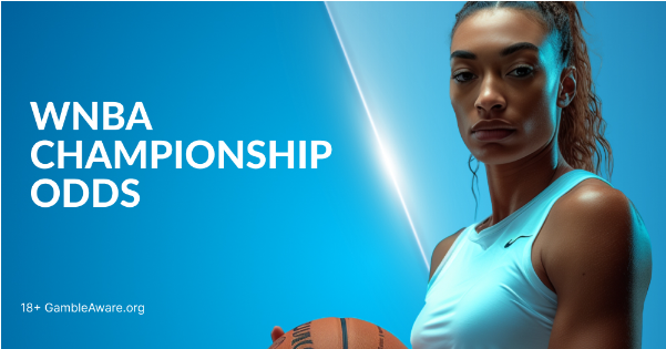 2025年WNBA冠军赔率分析：印第安纳狂热队能否上演逆袭？