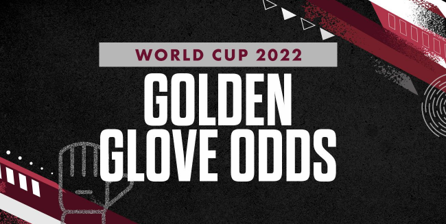 2022年卡塔尔世界杯金手套赔率