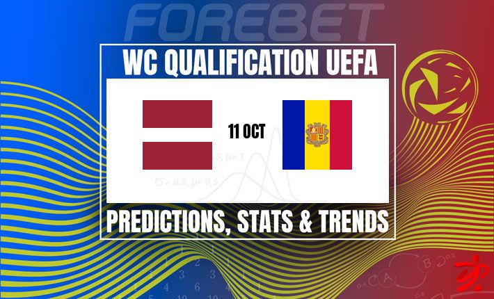 拉脱维亚 vs 安道尔 | K组细微差距与熟悉格局 拉脱维亚 vs 安道尔 | K组细微差距与熟悉格局