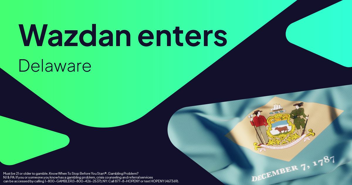 Wazdan通过特拉华州业务拓展扩大美国市场版图 Wazdan通过特拉华州业务拓展扩大美国市场版图