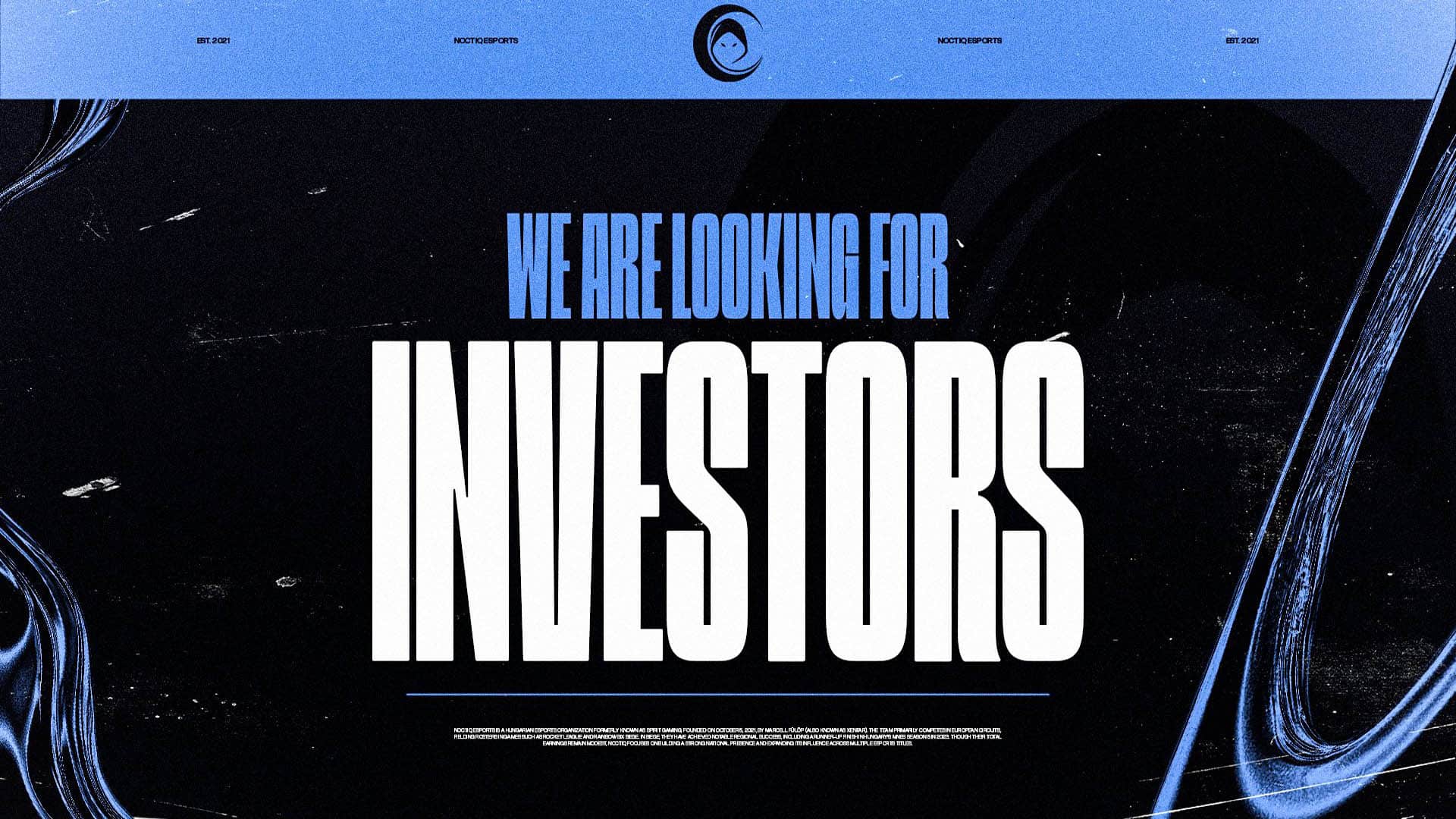 Noctiq电子竞技俱乐部寻求扩张资金