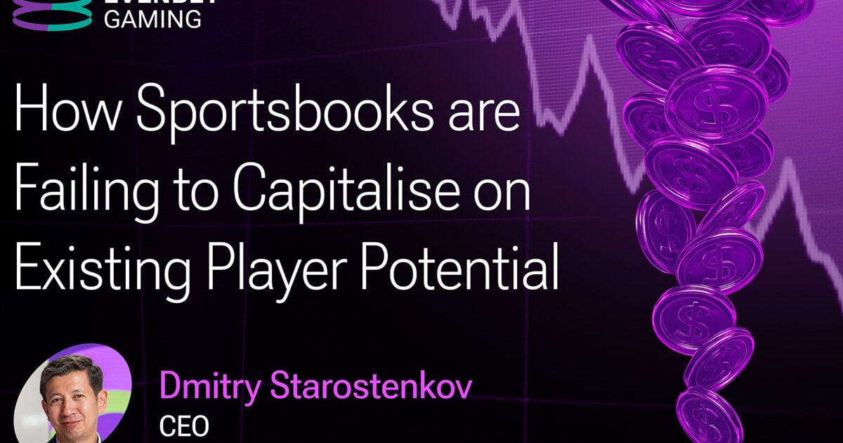 德米特里·斯塔罗斯滕科夫 | EvenBet Gaming公司 | “博彩运营商需要彻底重新思考用户参与策略 | 设计出与受众同样快节奏且灵活的解决方案”