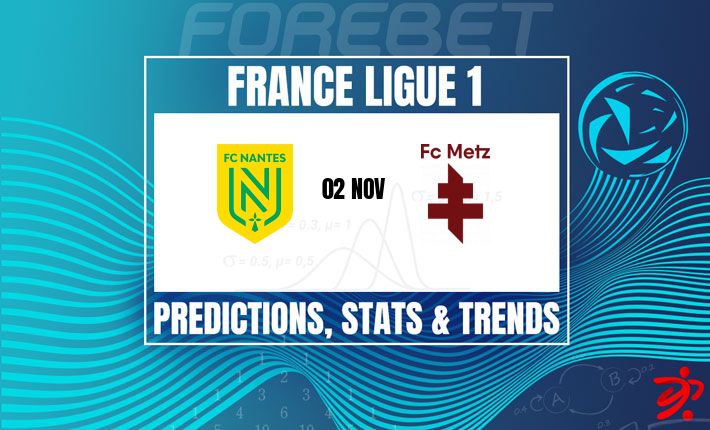 南特与梅斯将在博若瓦球场展开关键法甲对决