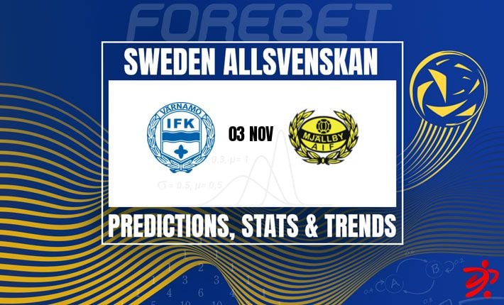 领头羊米亚尔比AIF将做客芬恩维德瓦伦球场挑战状态低迷的瓦尔纳莫IFK