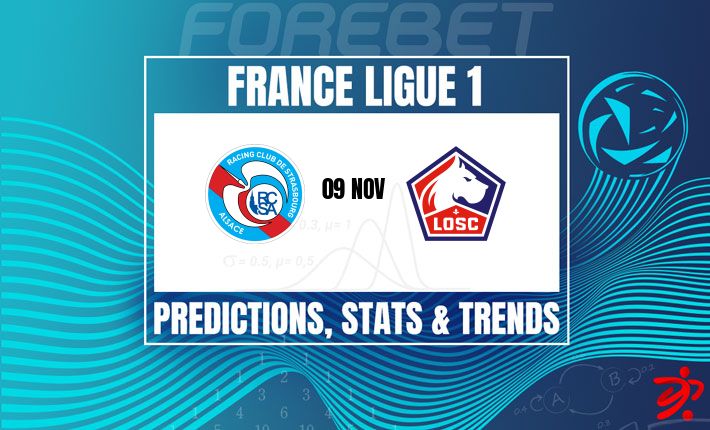 斯特拉斯堡与里尔在梅纳体育场狭路相逢 | 深度赛前分析