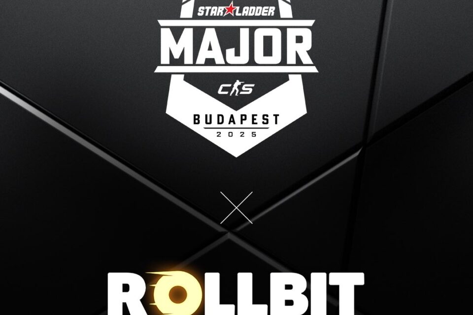 StarLadder 2025布达佩斯Major赛事宣布Rollbit成为其博彩合作伙伴