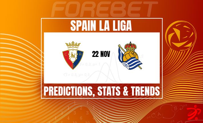 奥萨苏纳迎战皇家社会 | 西甲焦点战深度前瞻与阵容解析