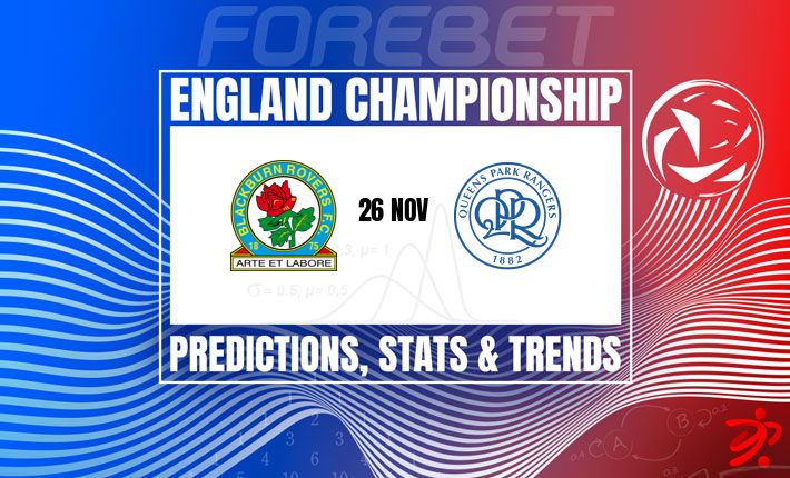 布莱克本流浪者主场迎战女王公园巡游者 | 力争重振旗鼓