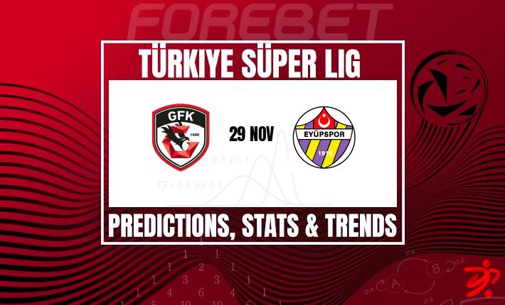 加济安泰普主场优势对阵艾尤普体育困境 | 客队能否扭转局面? 加济安泰普主场优势对阵艾尤普体育困境 | 客队能否扭转局面?