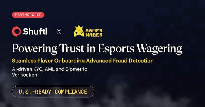 Shufti Pro助力Gamer Wager进军美国点对点电子竞技博彩市场