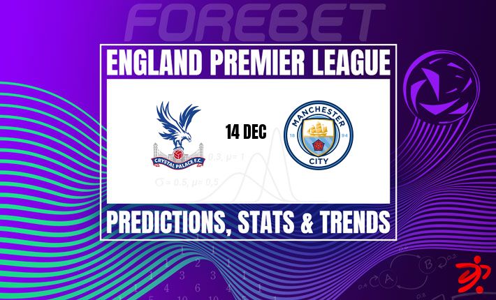 水晶宫主场迎战曼城 | 雄鹰能否在塞尔赫斯特公园球场剪断冠军之翼? 水晶宫主场迎战曼城 | 雄鹰能否在塞尔赫斯特公园球场剪断冠军之翼?