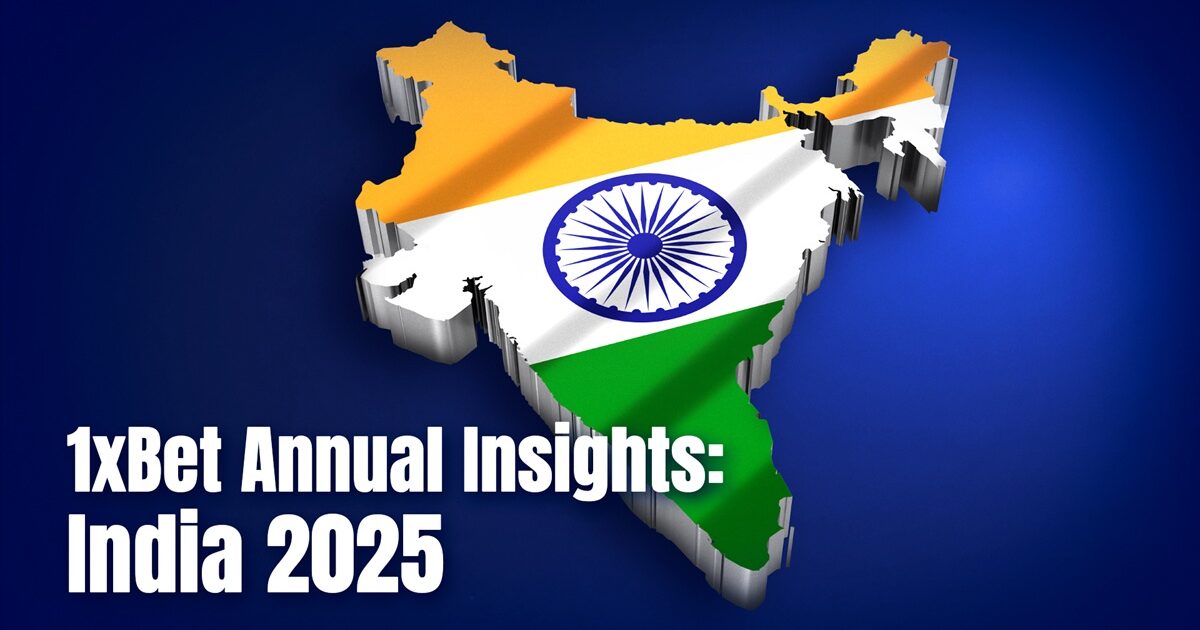 1xBet 2025展望 | 重塑印度市场格局与全球影响力