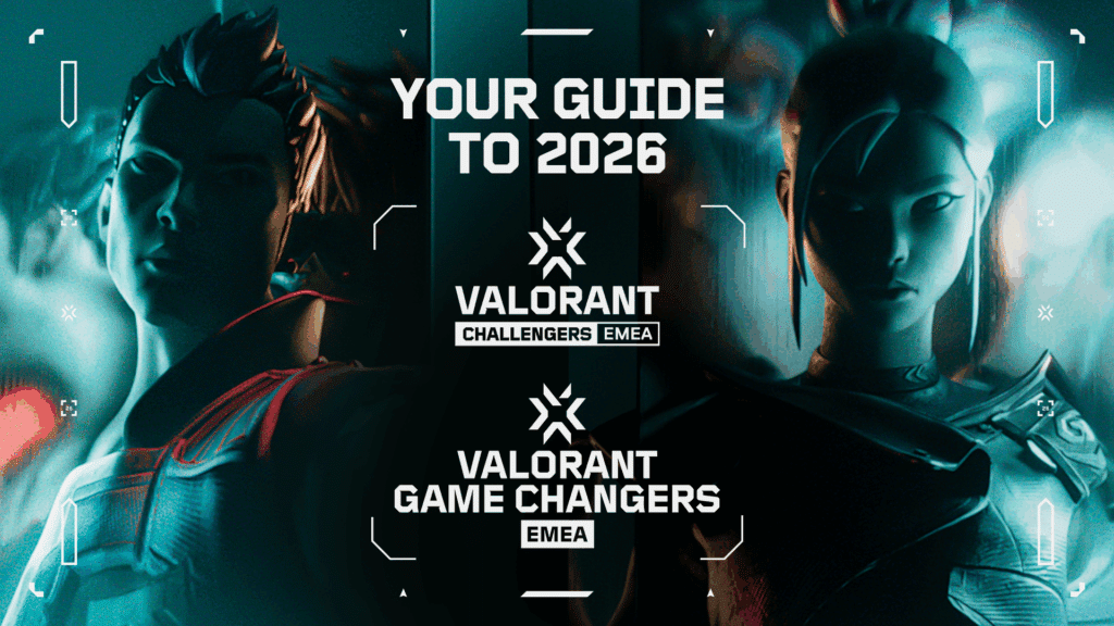 《VALORANT》公布2026年欧洲 | 中东及非洲地区挑战者联赛 | 变革者联赛与顶级联赛发展路线图